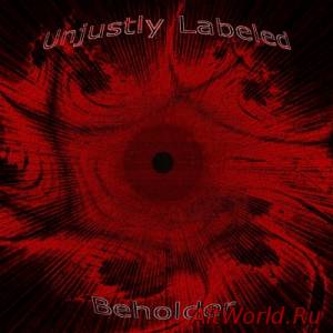 Скачать Unjustly Labeled - Beholder (2015)