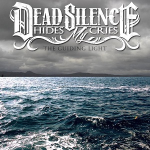 Скачать бесплатно Dead Silence Hides My Cries – The Guiding Light (New Track) [2013]