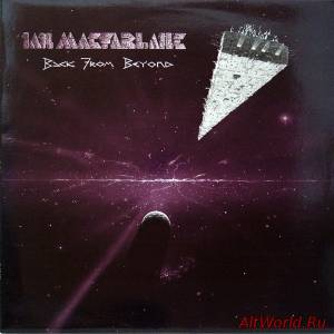 Скачать Ian Macfarlane - Back From Beyond (1980)