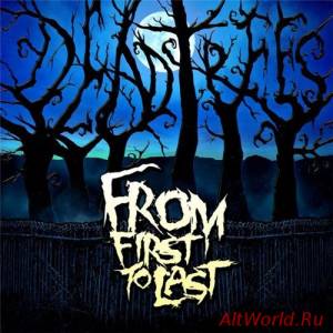 Скачать From First To Last - Dead Trees (2015)