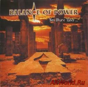 Скачать Balance Of Power - Ten More Tales Of Grand Illusion (1999) Mp3+Lossless