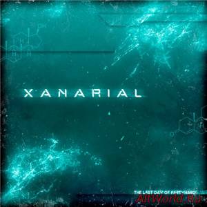 Скачать Xanarial – The Last Day of Partyhard (2015)