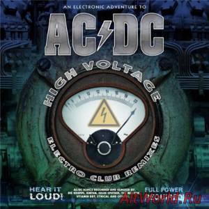 Скачать VA - An Electronic Adventure To AC/DC: High Voltage Electro Club Remixes (2015)