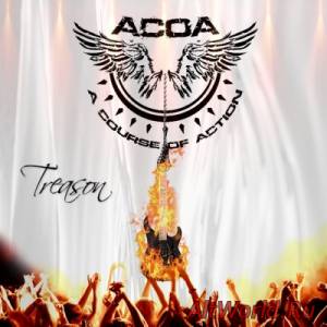 Скачать A Course Of Action - Treason (2015)