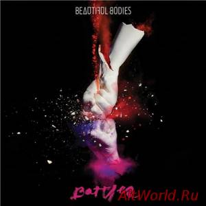 Скачать Beautiful Bodies - Battles (2015)