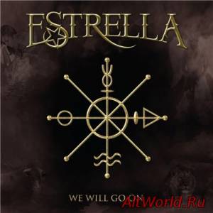 Скачать Estrella - We Will Go On (2015)