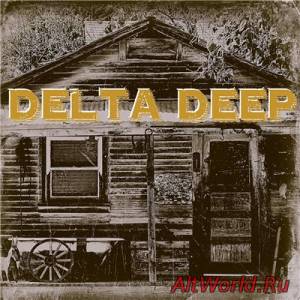 Скачать Delta Deep - Delta Deep (2015)