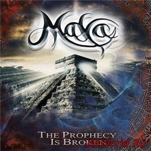 Скачать Maya - The Prophecy Is Broken (2015)