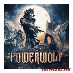 Скачать Powerwolf - Blessed & Possessed (Limited Edition) (2015)