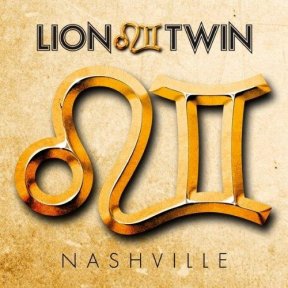 Скачать бесплатно Lion Twin - Nashville (2013)
