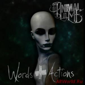 Скачать The Animal In Me - Words & Actions [Deluxe Edition] (2015)