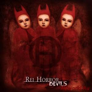 Скачать Rei Horror - Devils (2015)