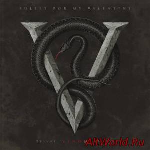 Скачать Bullet For My Valentine - Venom [Special Deluxe Edition] (2015) Lossless