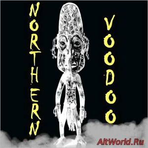 Скачать Northern Voodoo - Northern Voodoo (2014)