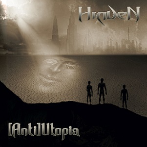 Скачать бесплатно Hidden - [Anti]Utopia (2013)