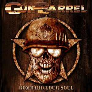 Скачать бесплатно Gun Barrel - Bombard Your Soul (2005)