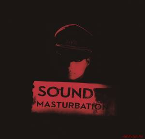 Скачать Dies - Sound Masturbation (2015)