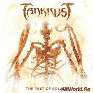 Скачать TankrusT - The Fast of Solace (2015)