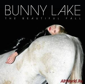 Скачать Bunny Lake - The Beautiful Fall (2010)