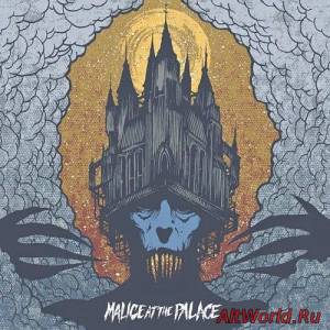 Скачать Malice At The Palace - Malice At The Palace (2015)