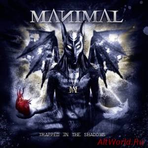 Скачать Manimal - Trapped In The Shadows (2015)