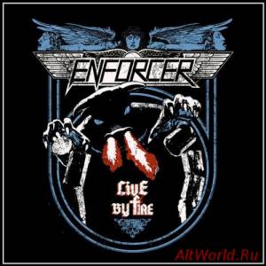 Скачать Enforcer - Live By Fire (2015)