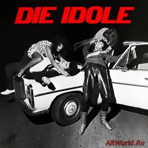 Скачать Die Idole ‎- Die Idole (1982)