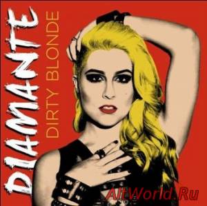 Скачать Diamante - Dirty Blonde [EP] (2015)