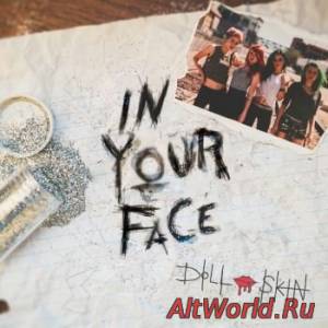 Скачать DOLL SKIN - IN YOUR FACE [EP] (2015)