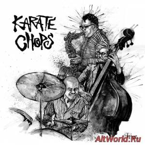 Скачать Yoshihito Eto Karate Chops - Karate Chops (2015)