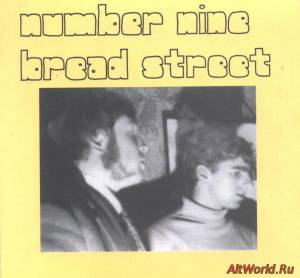 Скачать Number Nine Bread Street - Number Nine Bread Street 1967 (Reissue 1995)