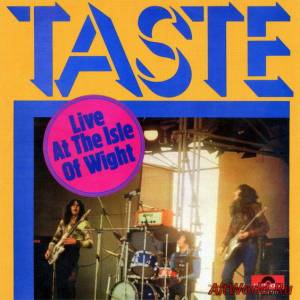 Скачать Taste - Live At The Isle Of Wight 1971 (Live)