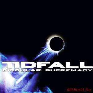 Скачать Tidfall - Circular Supremacy (2000)