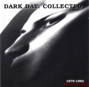 Скачать Dark Day - Collected 1979-1982 (1998)