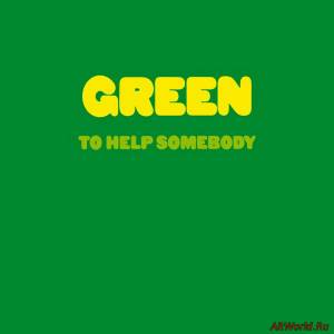 Скачать Green - To Help Somebody (1971)