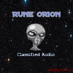 Скачать Rune Orion - Classified Audio (2015)