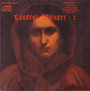 Скачать Loudest Whisper ‎- Loudest Whisper 2 1970 (Reissue 2002)