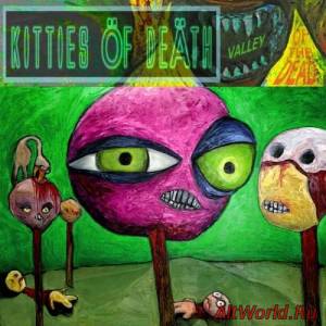 Скачать Kitties of Death - Valley Of The Dead (2016)