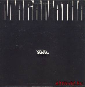 Скачать Maranatha - Soon (1971)