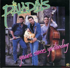 Скачать The Paladins ‎- Years Since Yesterday (1988)