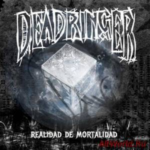 Скачать Deadringer - Realidad De Mortalidad (2016)