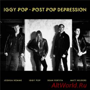 Скачать Iggy Pop - Post Pop Depression (2016)