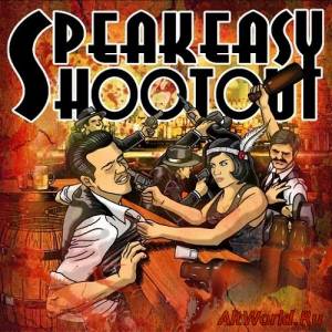 Скачать Speakeasy Shootout - Speakeasy Shootout (2016)