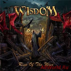 Скачать Wisdom - Rise Of The Wise (2016)