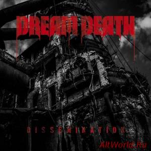 Скачать Dream Death - Dissemination (2016)