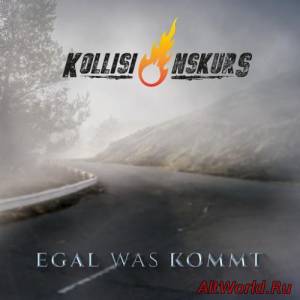 Скачать Kollisionskurs - Egal Was Kommt (2016)