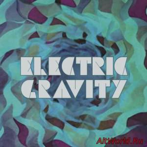 Скачать Electric Gravity - Electric Gravity (2016)