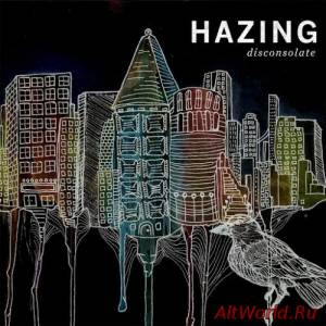 Скачать Hazing - Disconsolate (2016)