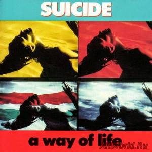 Скачать Suicide - A Way of Life (1988)