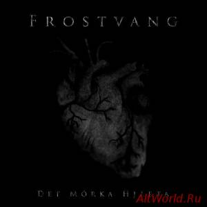 Скачать Frostvang - Det Mörka Hjärta (2016)